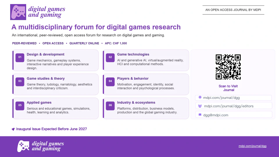 Digital Games and Gaming - an open access journal by MDPI